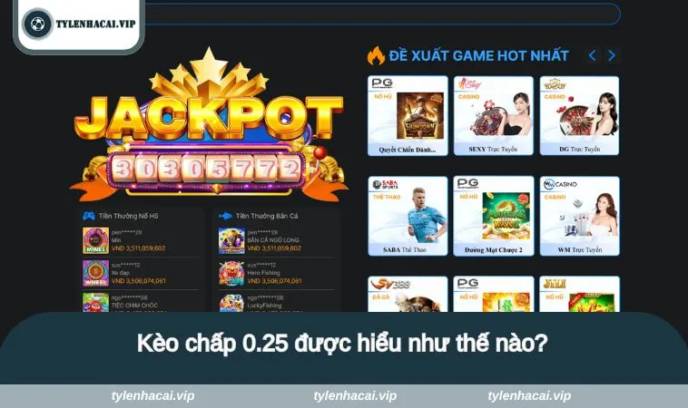 keo 0 25 2 Kèo chấp 0.25 được hiểu như thế nào?